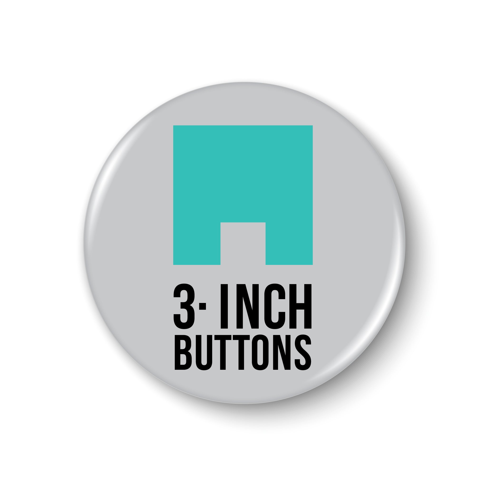 3" Buttons